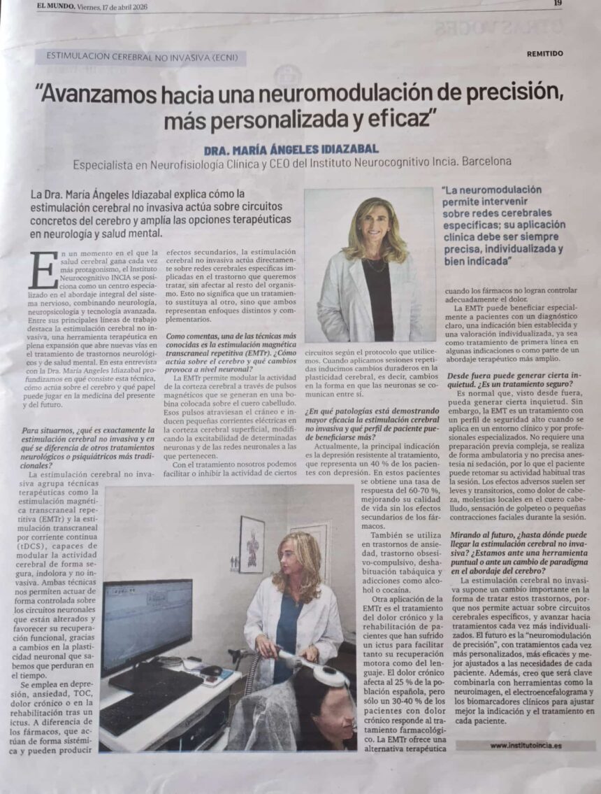 «Avanzamos hacia una neuromodulación de precisión, más personalizada y eficaz» Dra. Idiazábal para el diario El Mundo