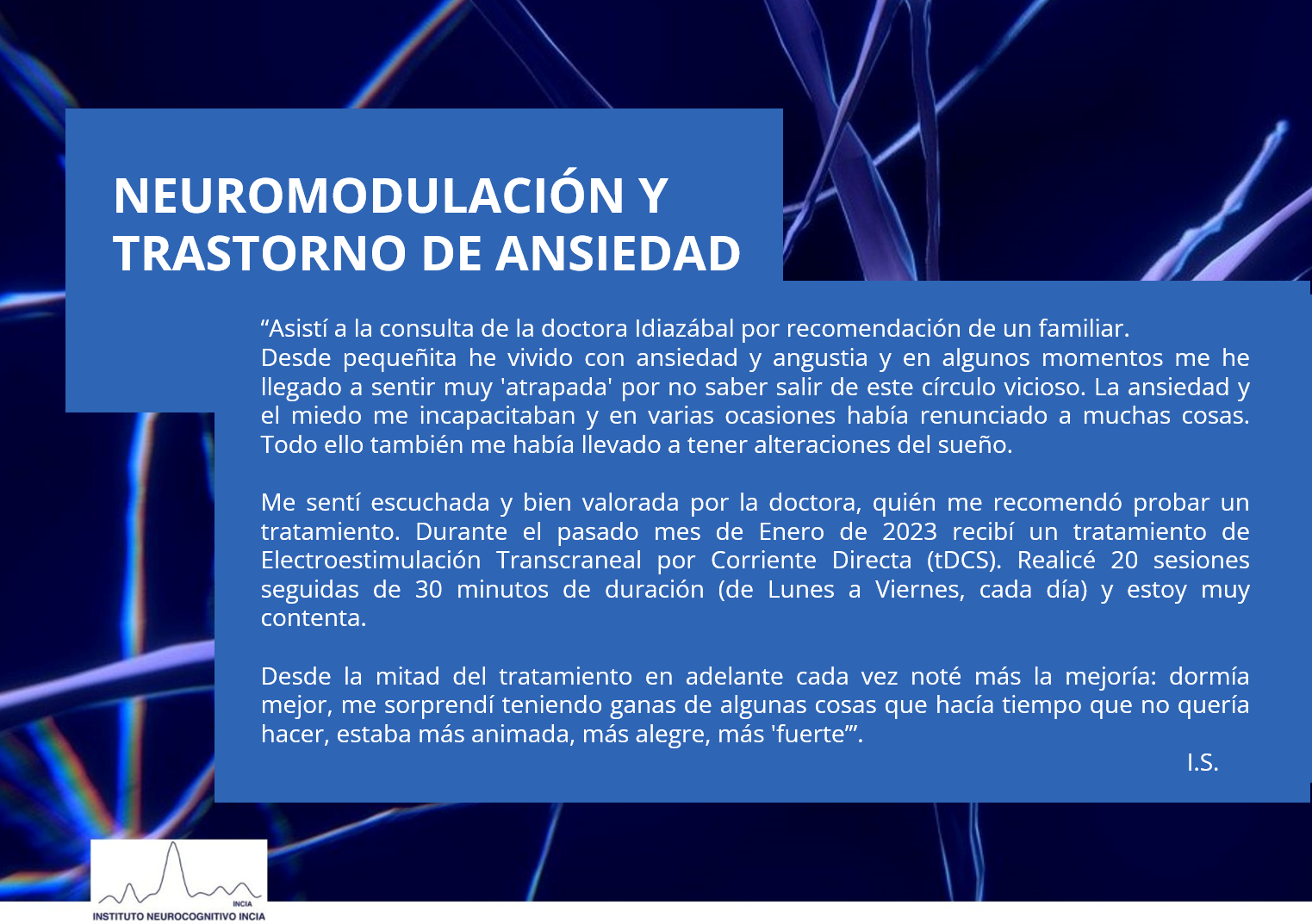 Testimonio de paciente sobre neuromodulación con tDCS para el trastorno de ansiedad en INCIA