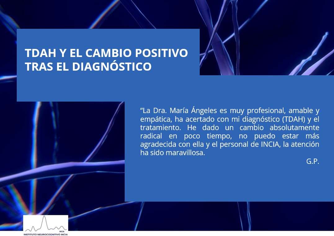 Testimonio de paciente sobre el diagnóstico y tratamiento de TDAH en INCIA