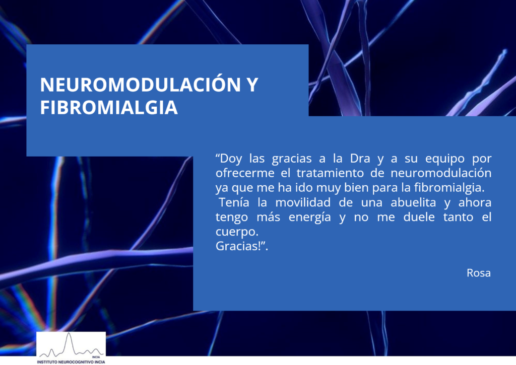 Testimonio de paciente sobre neuromodulación para la fibromialgia en INCIA