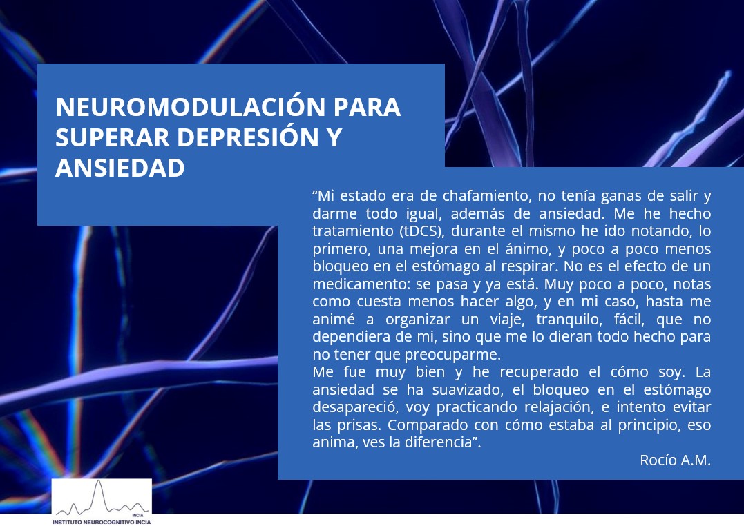 Testimonio de paciente sobre neuromodulación con tDCS para depresión y ansiedad en INCIA